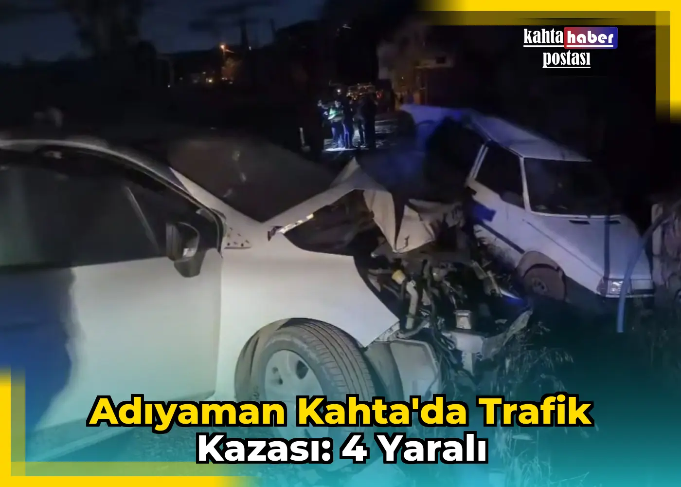 Adıyaman Kahta'da Trafik Kazası: 4 Yaralı