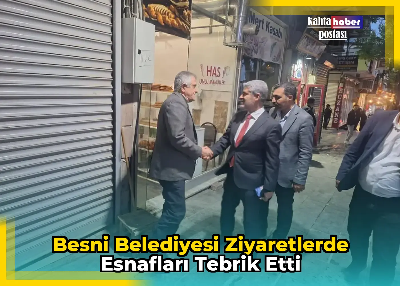 Besni Belediyesi Ziyaretlerde Esnafları Tebrik Etti