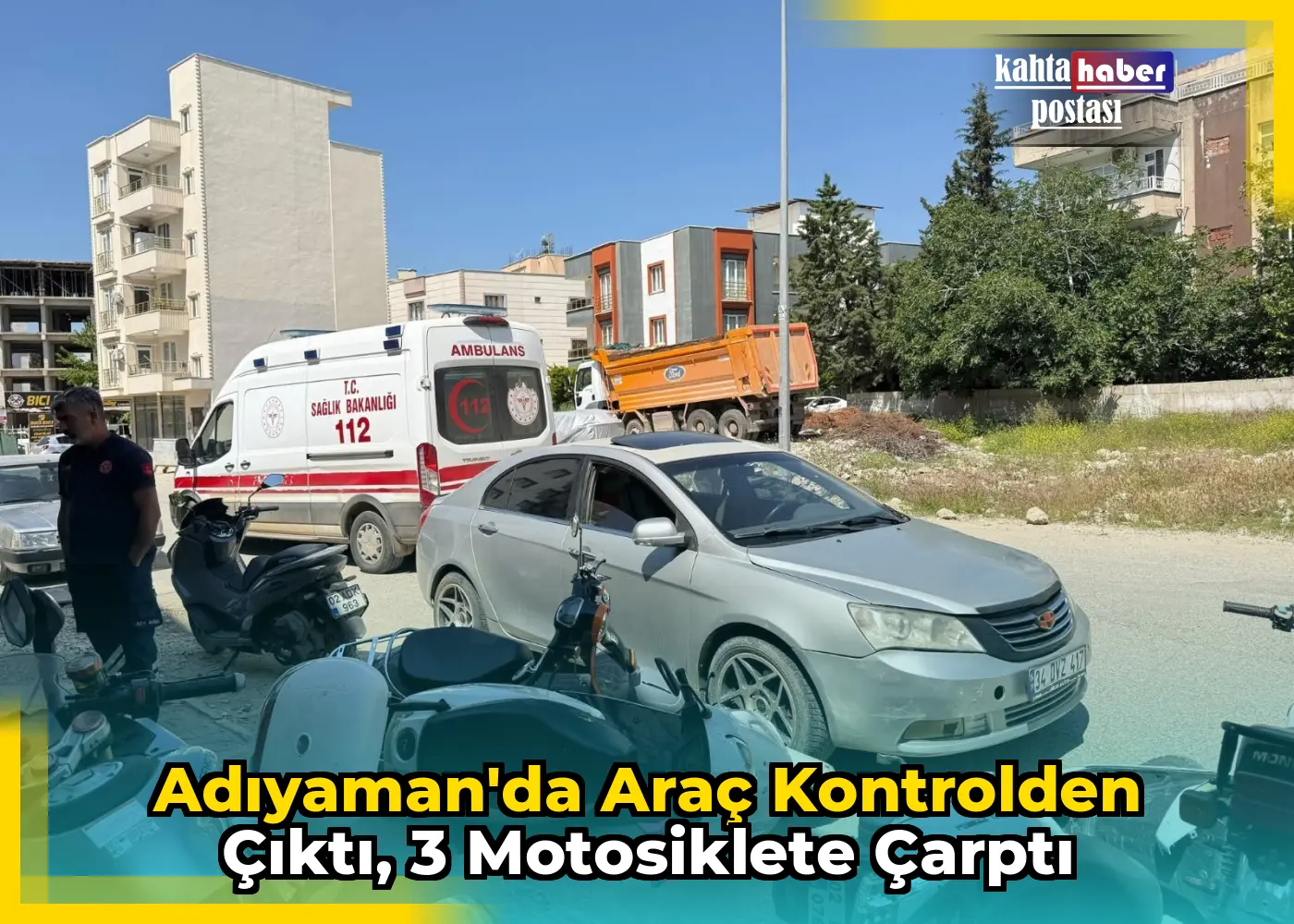 Adıyaman'da Araç Kontrolden Çıktı, 3 Motosiklete Çarptı