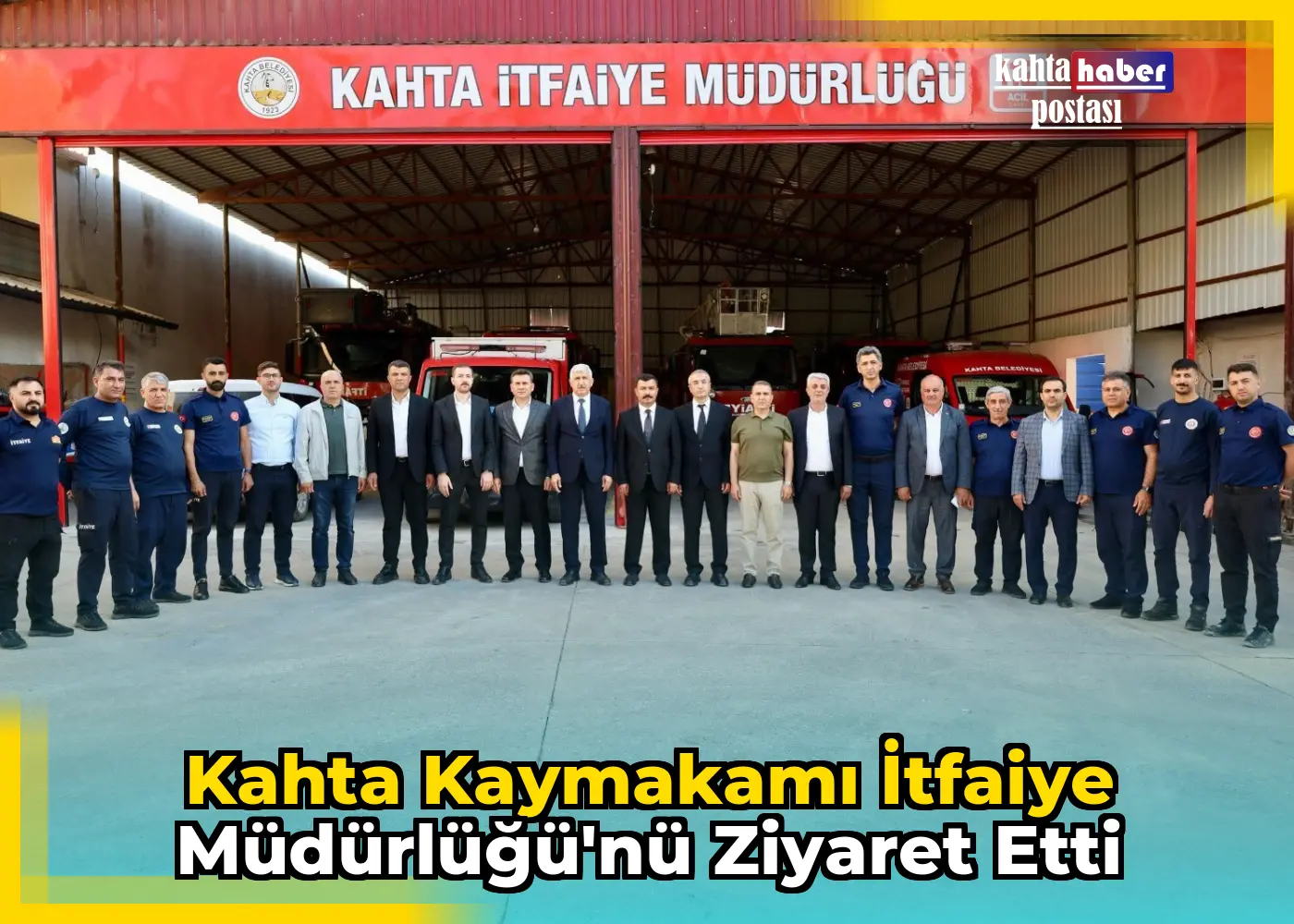 Kahta Kaymakamı İtfaiye Müdürlüğü'nü Ziyaret Etti