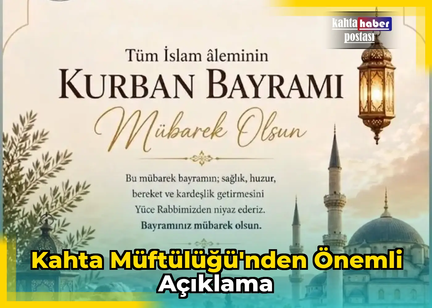Kahta Müftülüğü'nden Önemli Açıklama