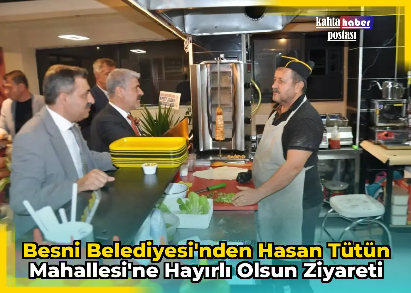 Besni Belediyesi'nden Hasan Tütün Mahallesi'ne Hayırlı Olsun Ziyareti