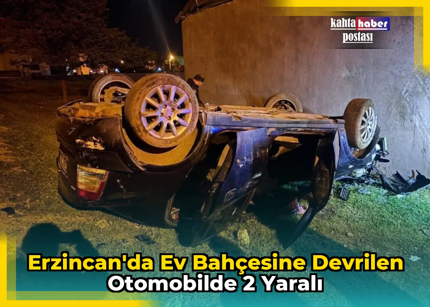 Erzincan'da Ev Bahçesine Devrilen Otomobilde 2 Yaralı