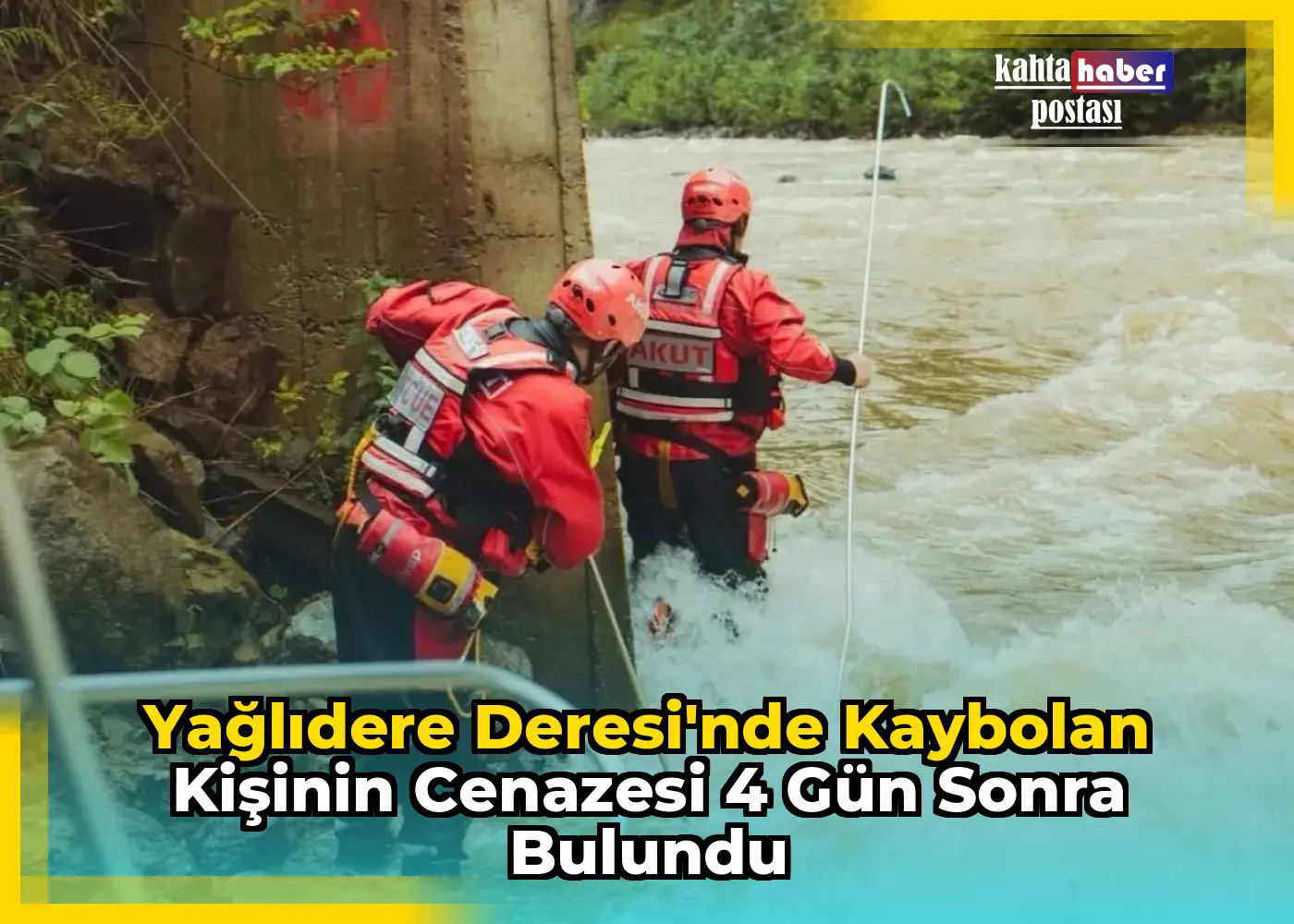 Yağlıdere Deresi'nde Kaybolan Kişinin Cenazesi 4 Gün Sonra Bulundu