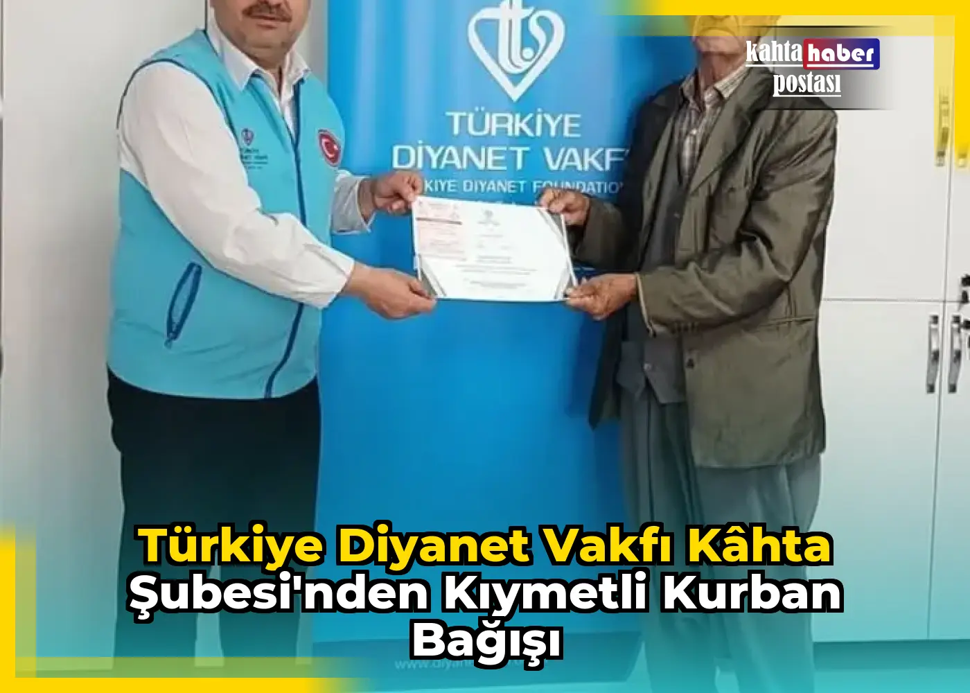 Türkiye Diyanet Vakfı Kâhta Şubesi'nden Kıymetli Kurban Bağışı