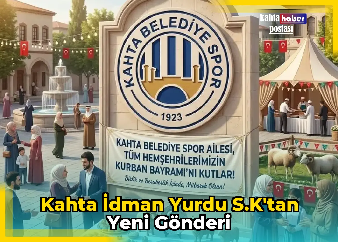 Kahta İdman Yurdu S.K'tan Yeni Gönderi