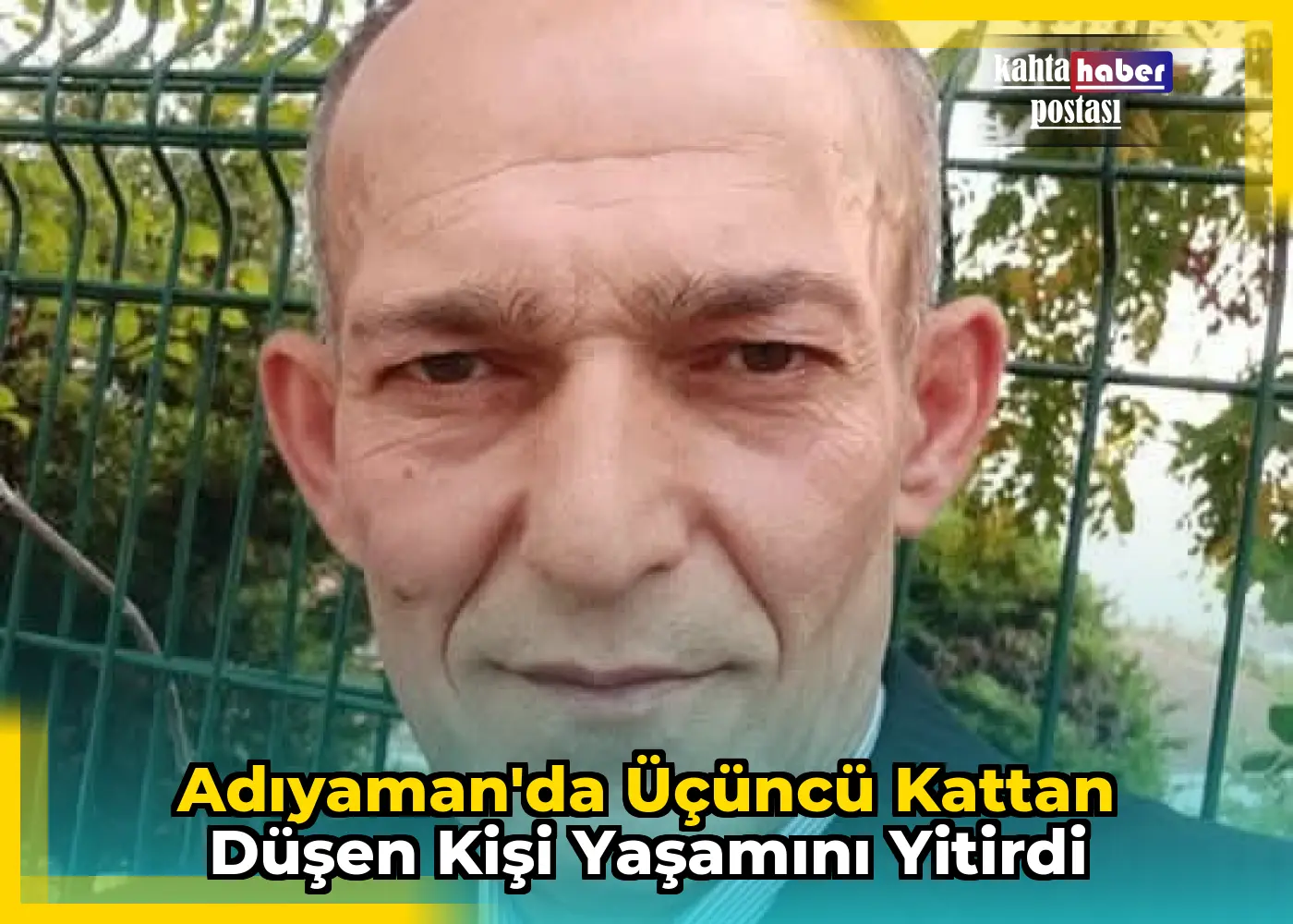 Adıyaman'da Üçüncü Kattan Düşen Kişi Yaşamını Yitirdi