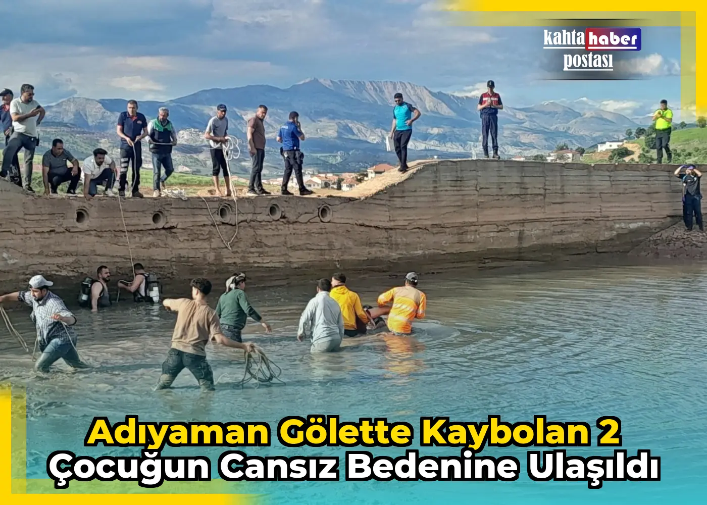 Adıyaman Gölette Kaybolan 2 Çocuğun Cansız Bedenine Ulaşıldı