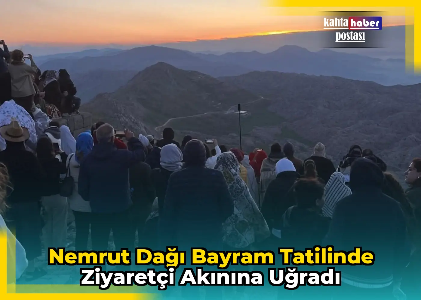 Nemrut Dağı Bayram Tatilinde Ziyaretçi Akınına Uğradı