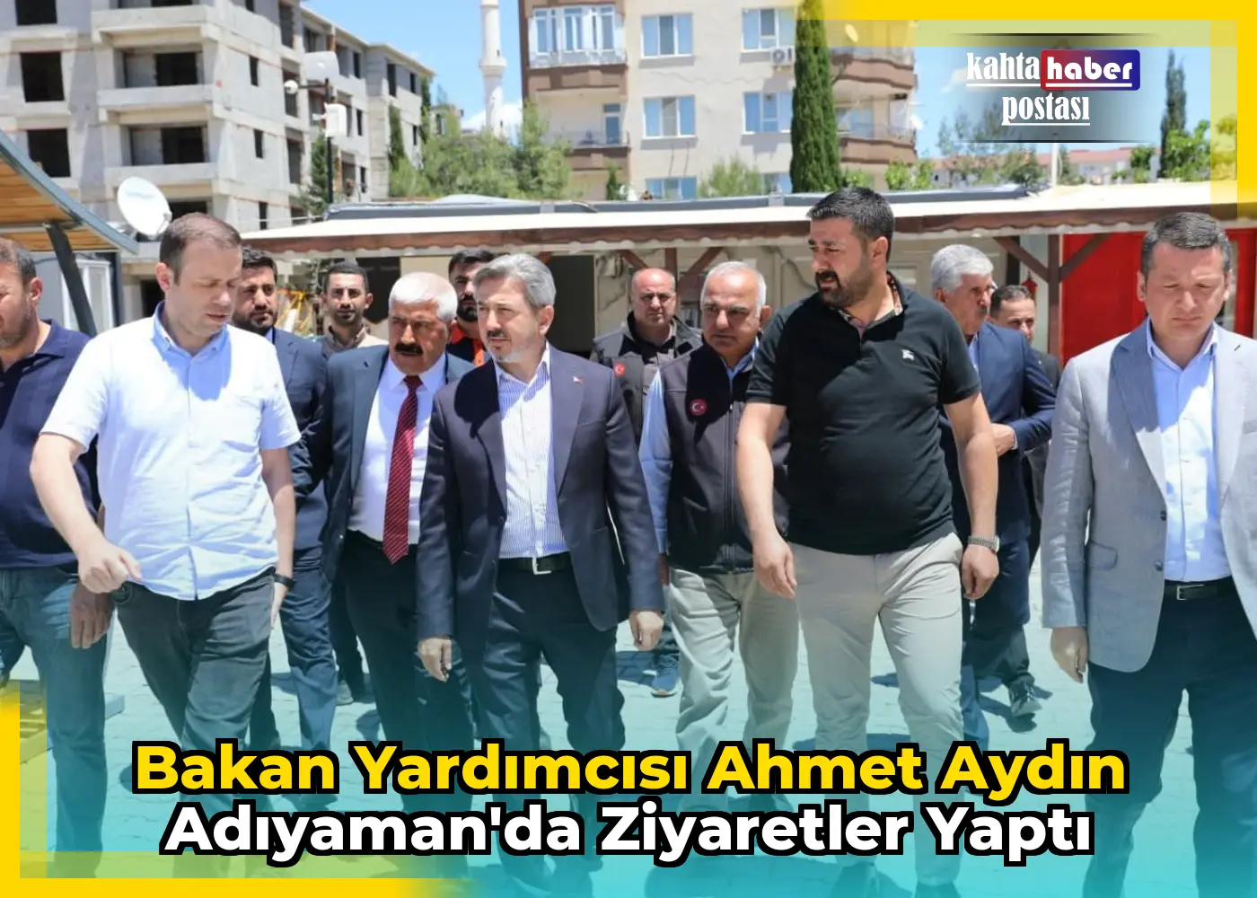 Bakan Yardımcısı Ahmet Aydın Adıyaman'da Ziyaretler Yaptı