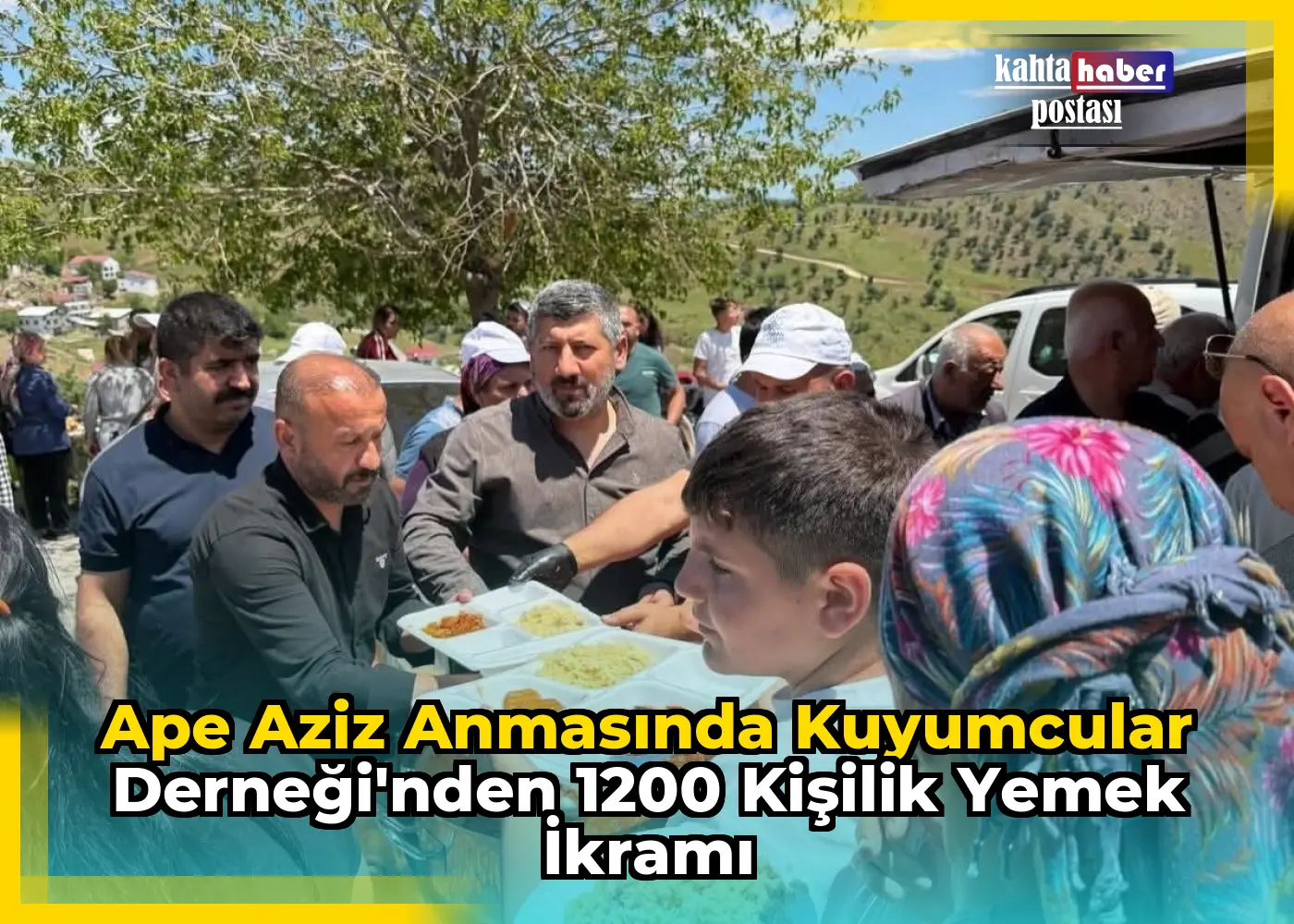 Ape Aziz Anmasında Kuyumcular Derneği'nden 1200 Kişilik Yemek İkramı