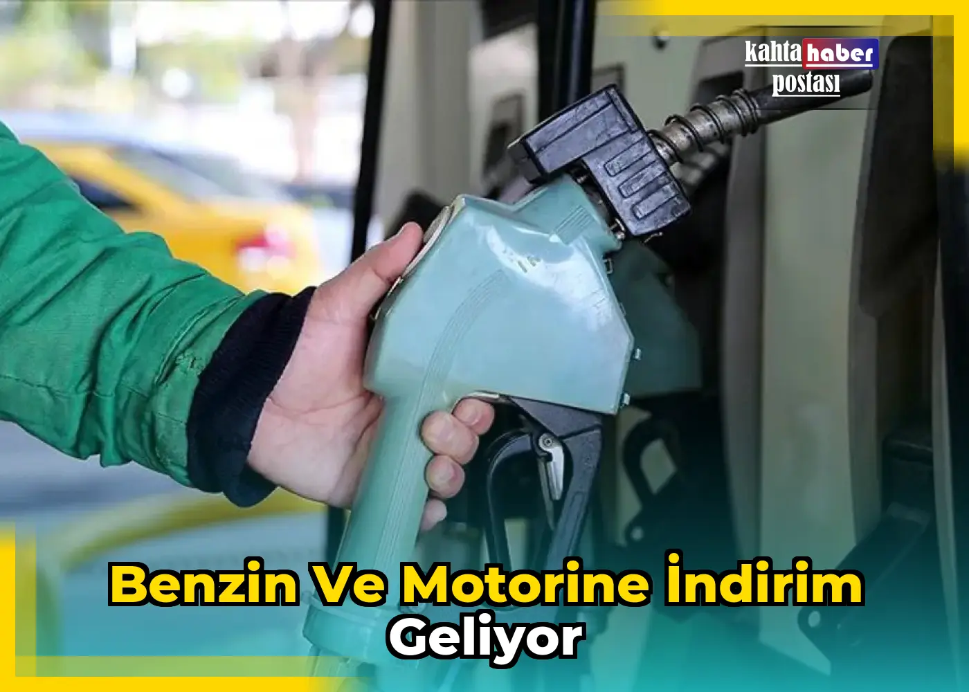 Benzin ve Motorine İndirim Geliyor