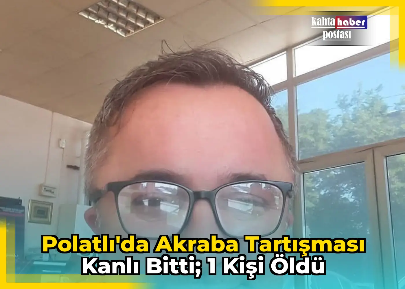 Polatlı'da Akraba Tartışması Kanlı Bitti; 1 Kişi Öldü