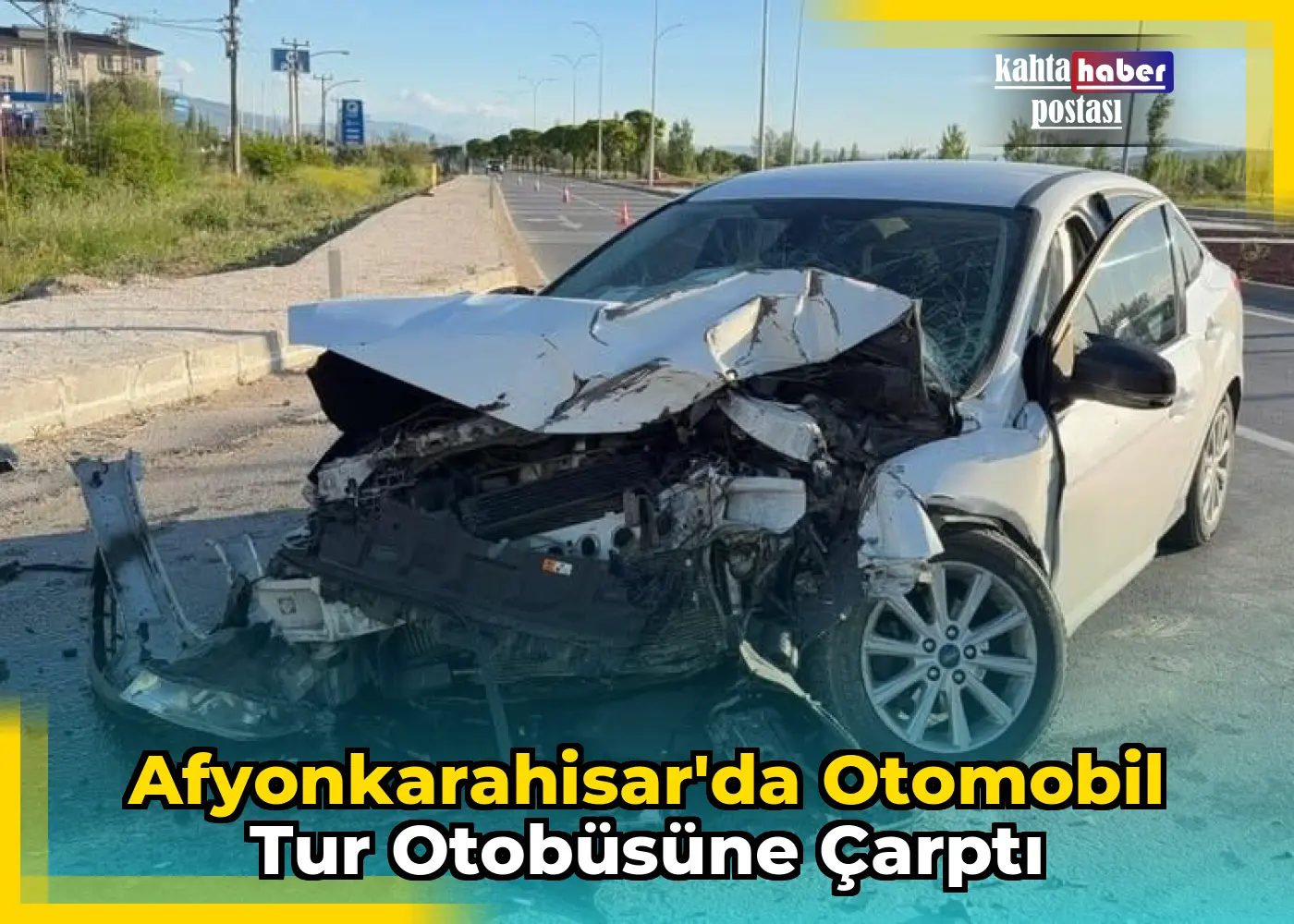 Afyonkarahisar'da Otomobil Tur Otobüsüne Çarptı