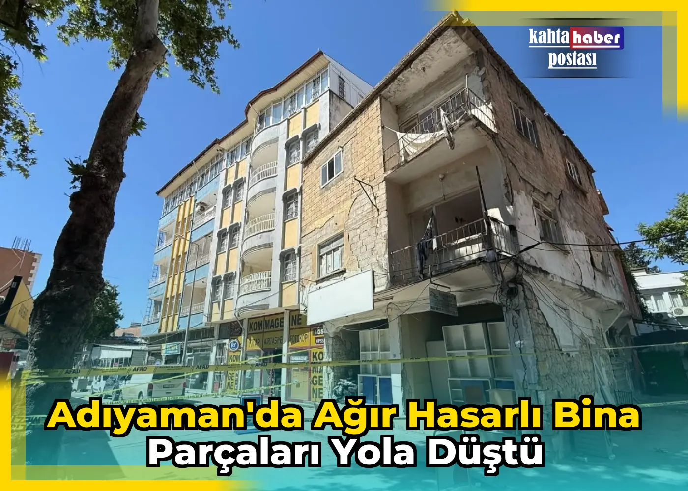 Adıyaman'da Ağır Hasarlı Bina Parçaları Yola Düştü