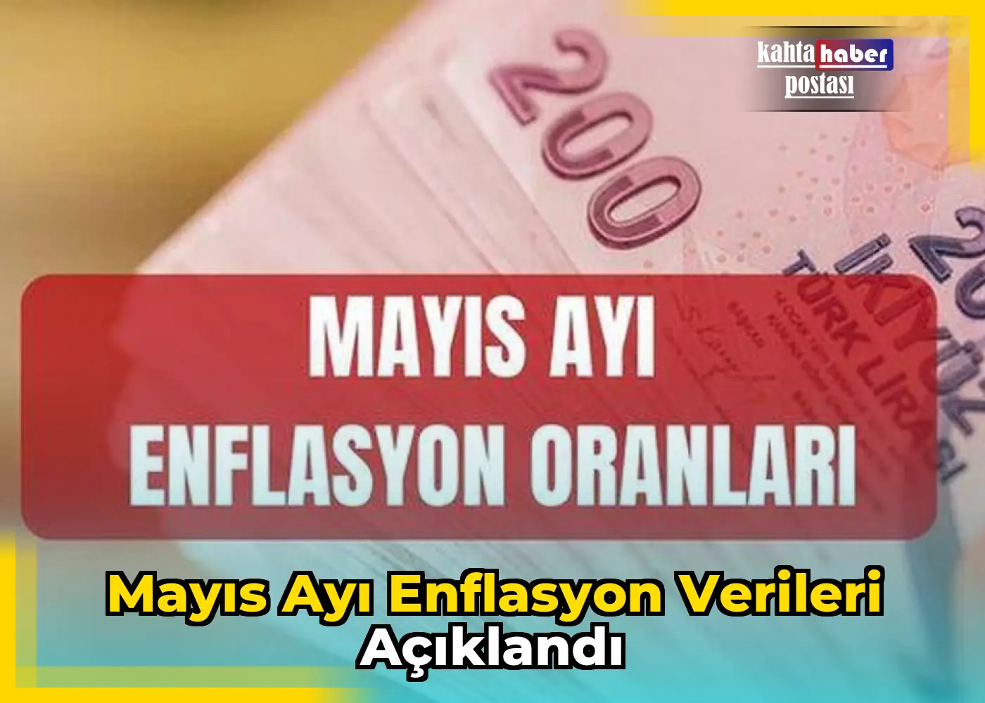 Mayıs Ayı Enflasyon Verileri Açıklandı