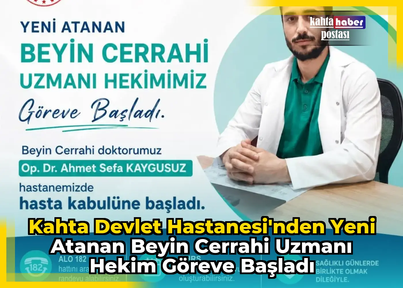 Kahta Devlet Hastanesi'nden Yeni Atanan Beyin Cerrahi Uzmanı Hekim Göreve Başladı