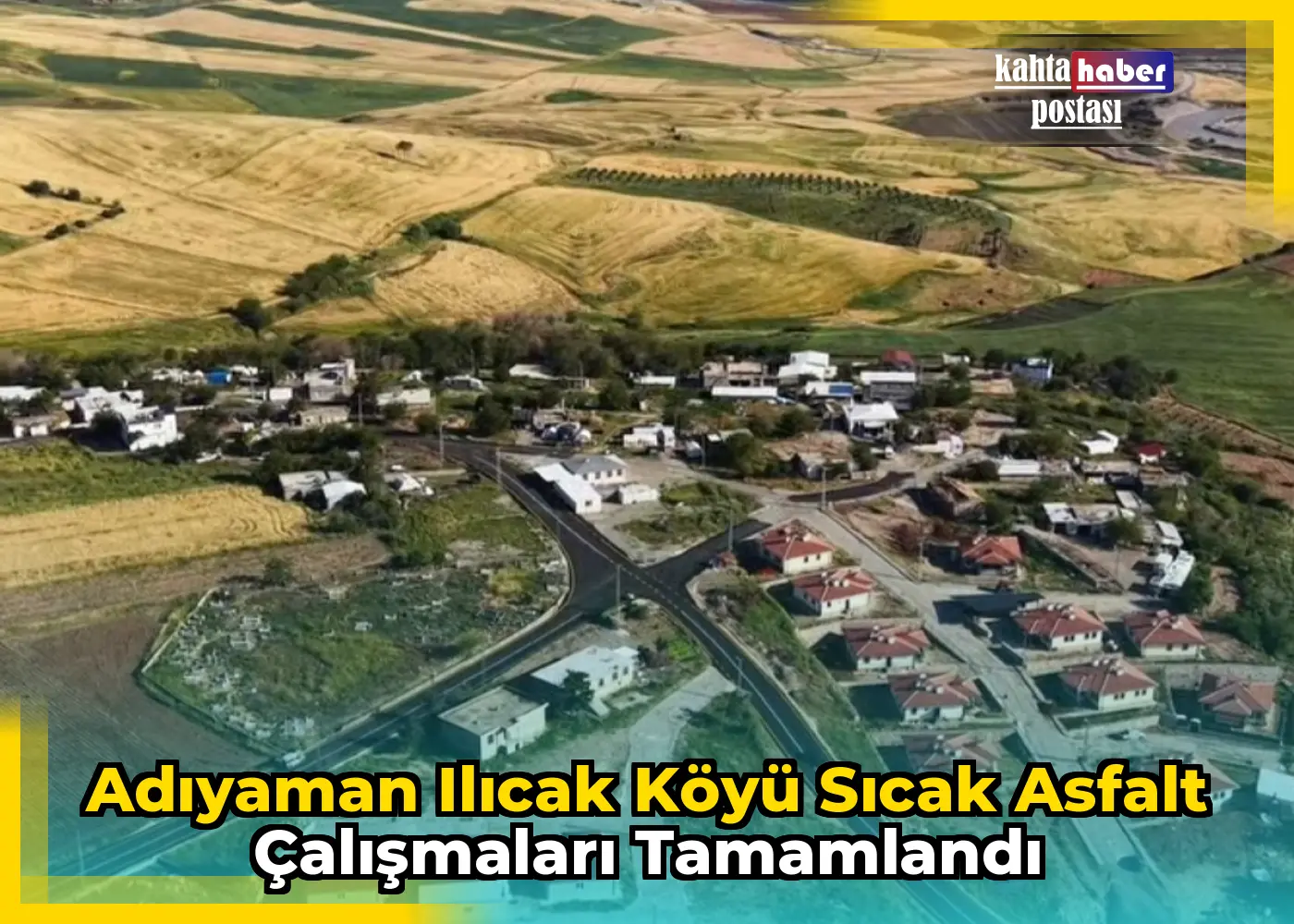 Adıyaman Ilıcak Köyü Sıcak Asfalt Çalışmaları Tamamlandı