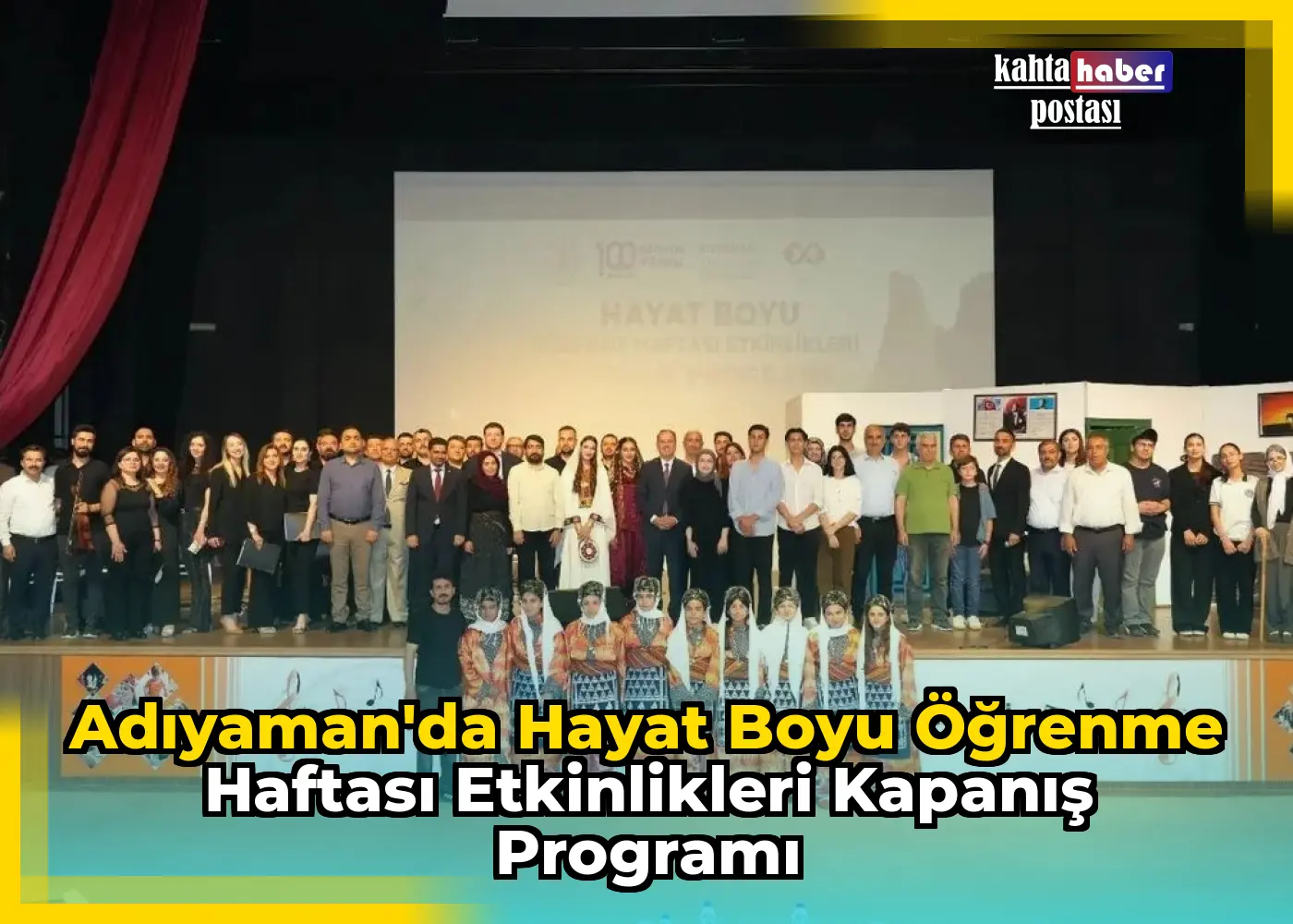 Adıyaman'da Hayat Boyu Öğrenme Haftası Etkinlikleri Kapanış Programı