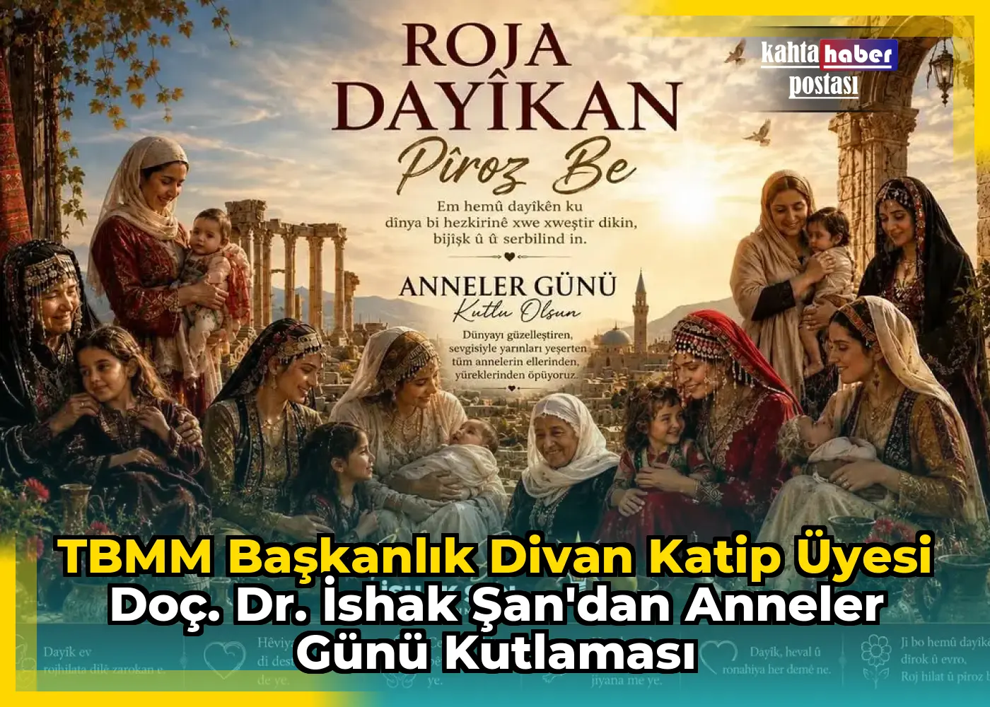 TBMM Başkanlık Divan Katip Üyesi Doç. Dr. İshak Şan'dan Anneler Günü Kutlaması
