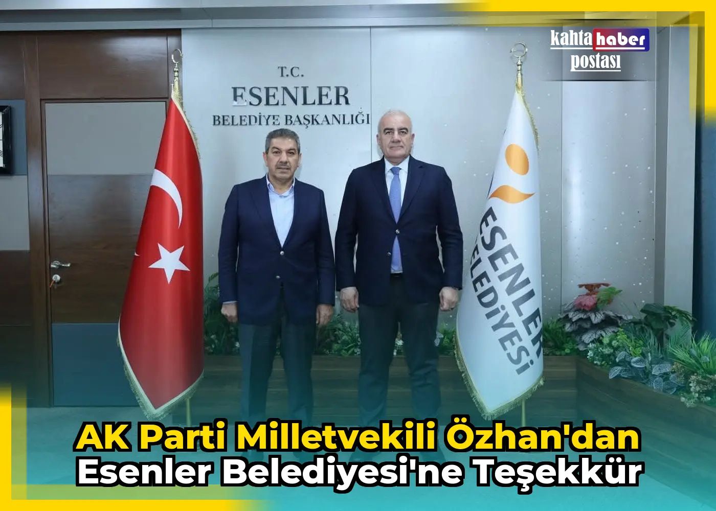 AK Parti Milletvekili Özhan'dan Esenler Belediyesi'ne Teşekkür