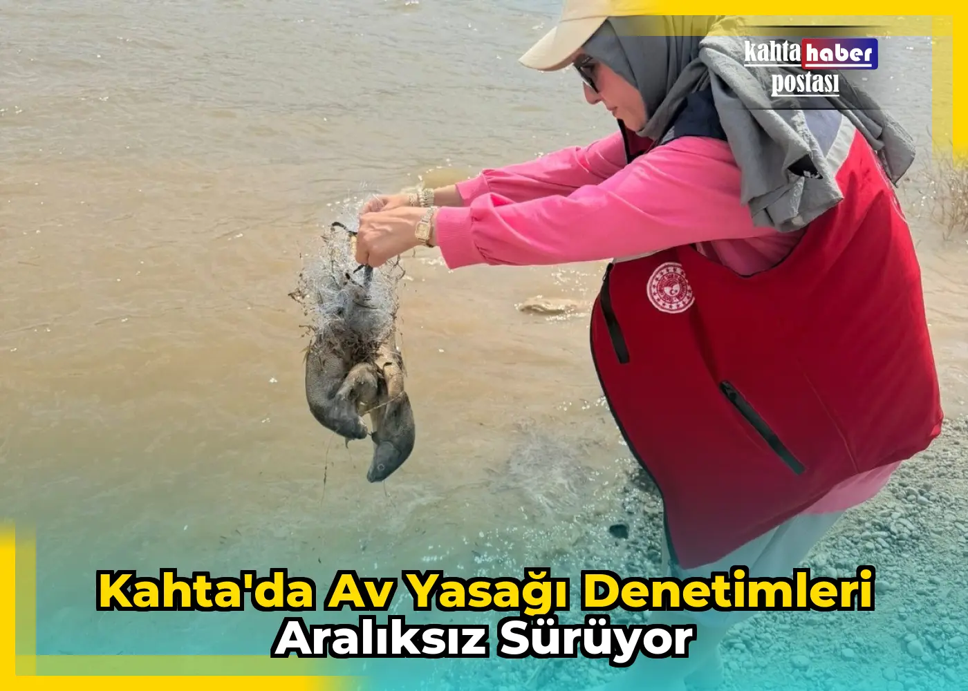 Kahta'da Av Yasağı Denetimleri Aralıksız Sürüyor