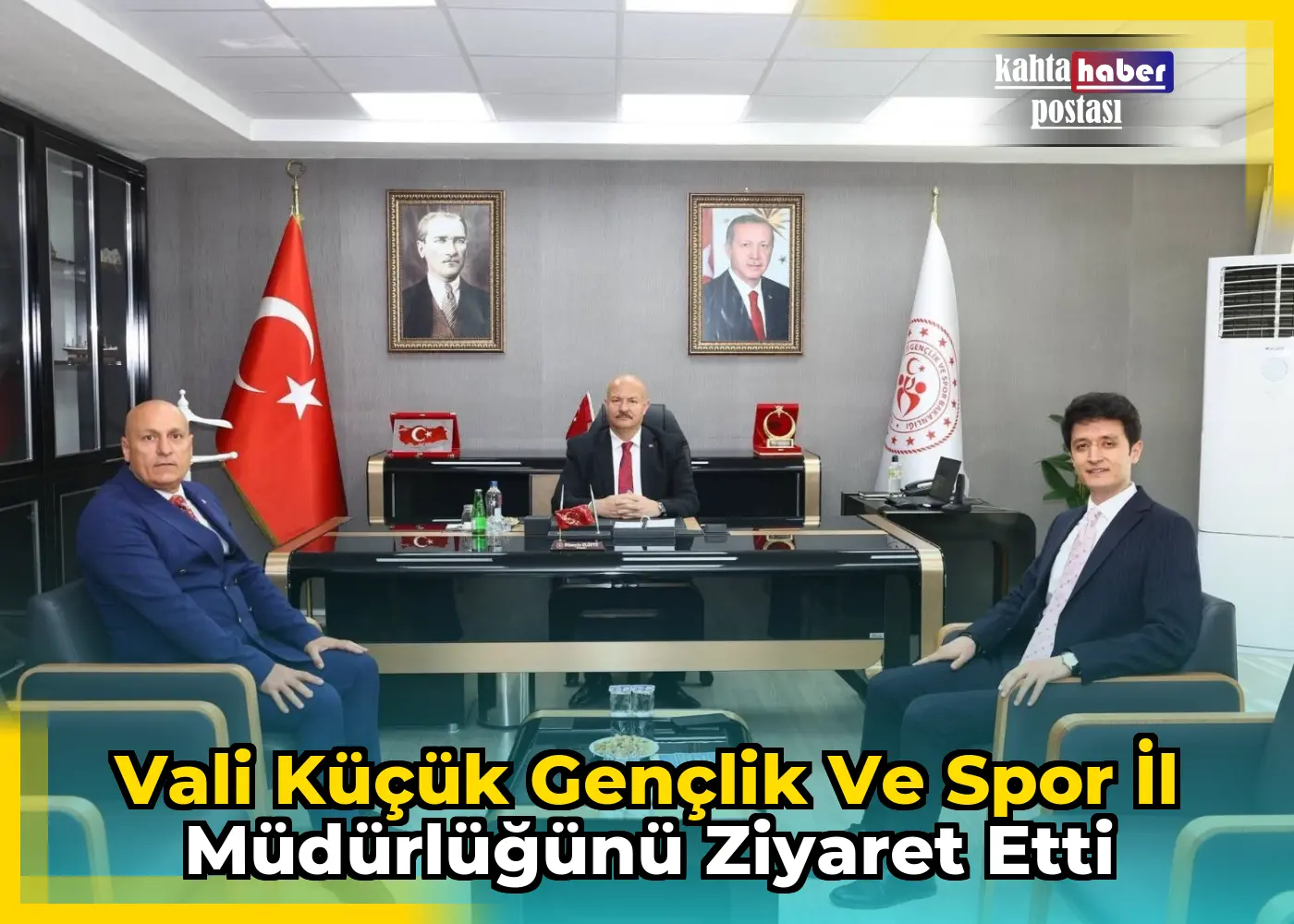 Vali Küçük Gençlik ve Spor İl Müdürlüğünü Ziyaret Etti