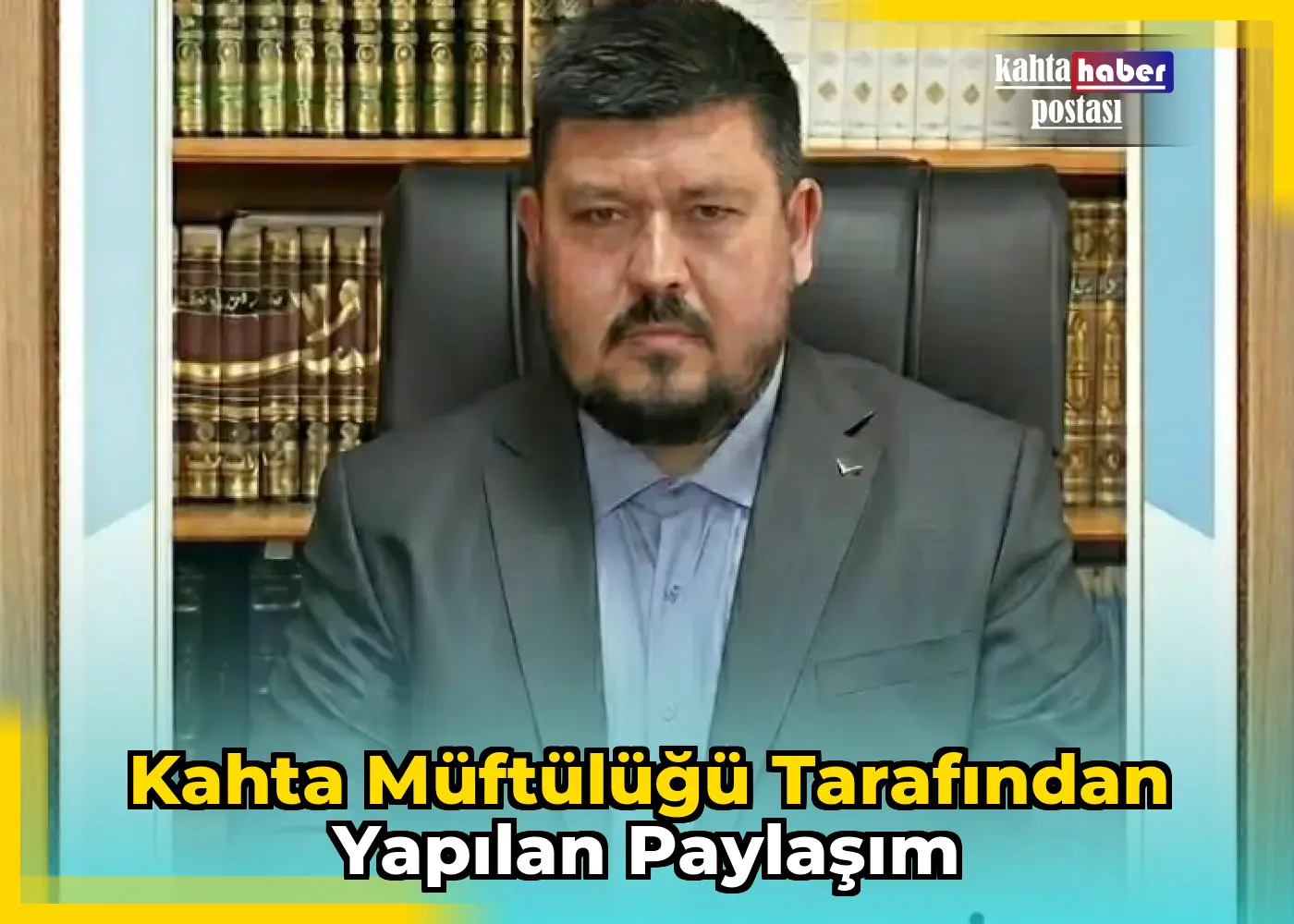 Kahta Müftülüğü Tarafından Yapılan Paylaşım