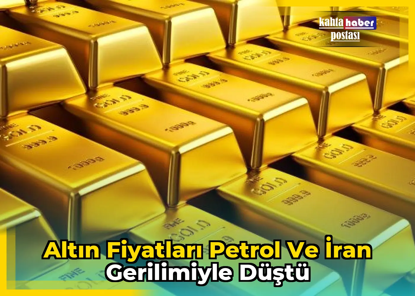 Altın Fiyatları Petrol ve İran Gerilimiyle Düştü
