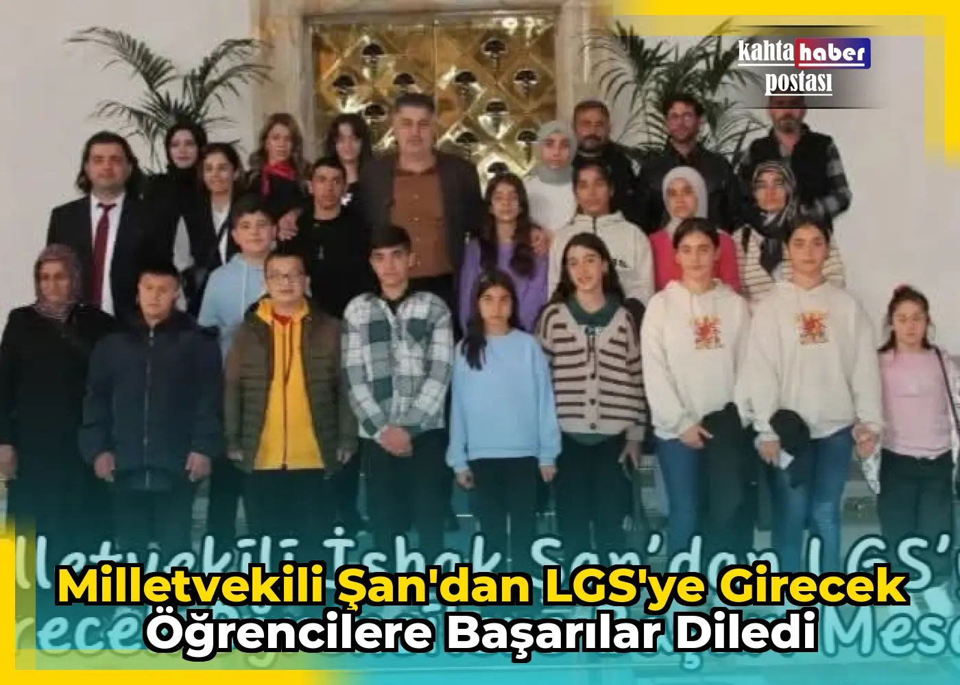 Milletvekili Şan'dan LGS'ye Girecek Öğrencilere Başarılar Diledi