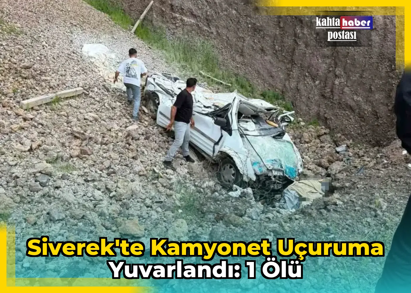Siverek'te Kamyonet Uçuruma Yuvarlandı: 1 Ölü