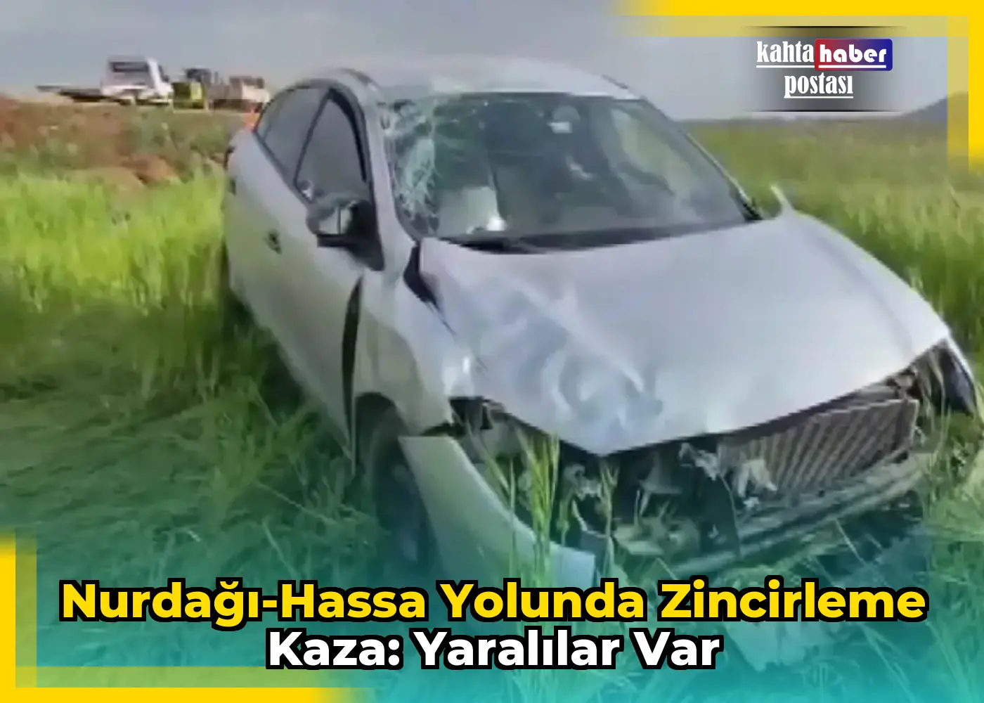 Nurdağı-Hassa Yolunda Zincirleme Kaza: Yaralılar Var