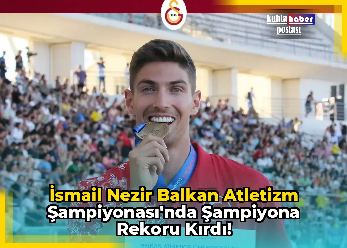 İsmail Nezir Balkan Atletizm Şampiyonası'nda Şampiyona Rekoru Kırdı!