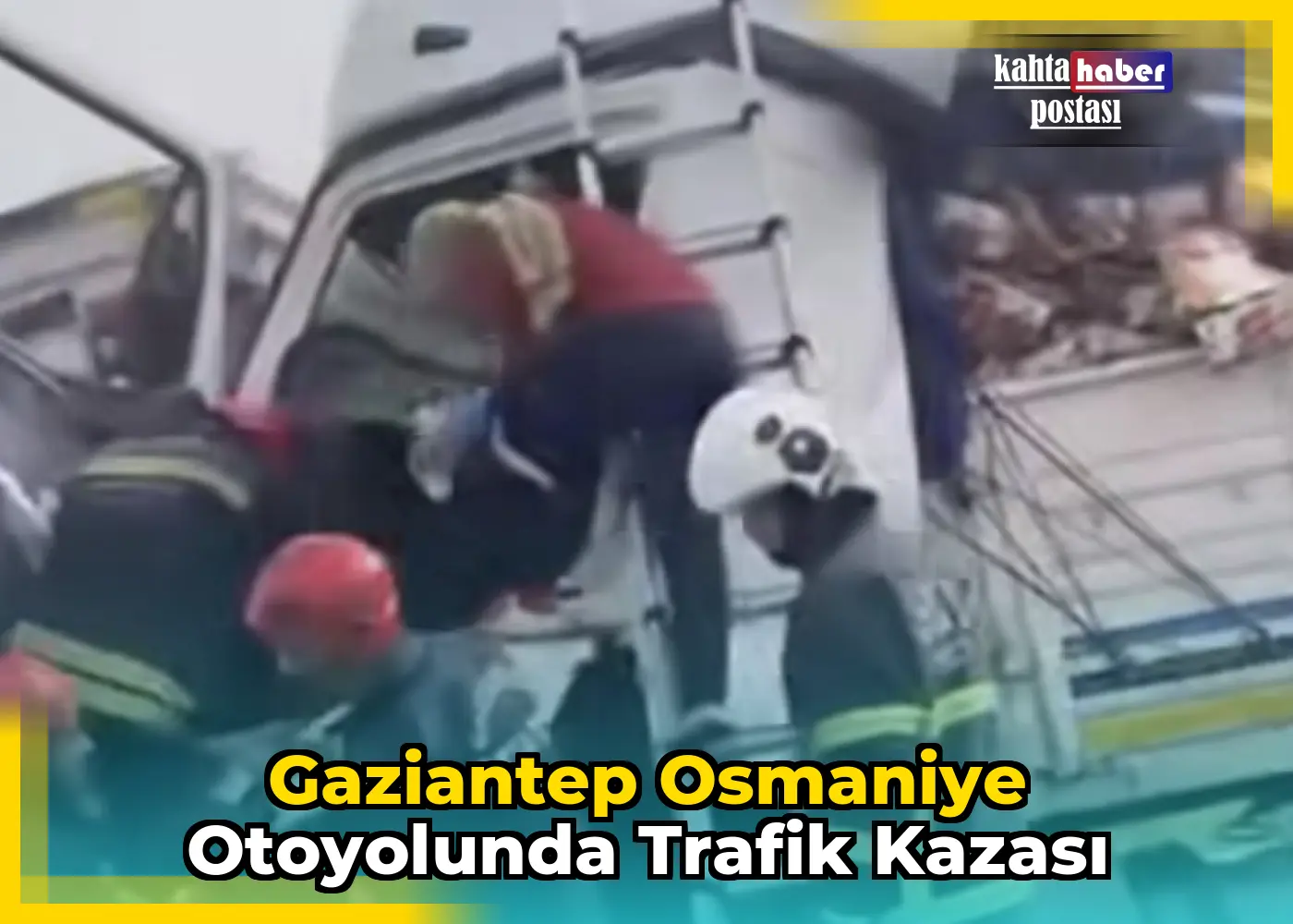 Gaziantep Osmaniye Otoyolunda Trafik Kazası