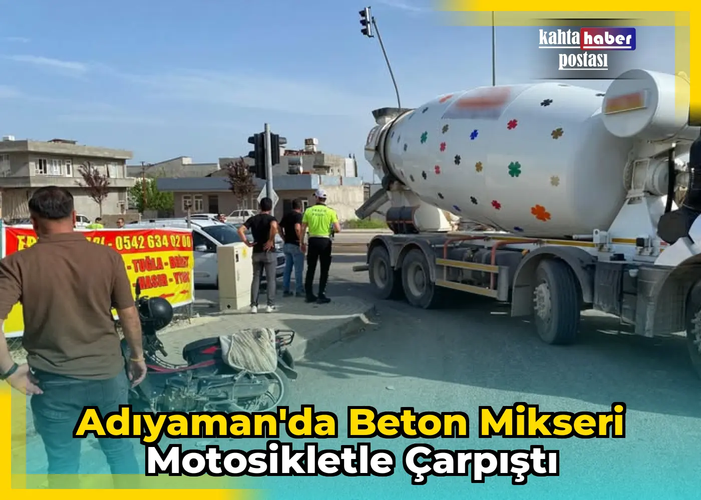 Adıyaman'da Beton Mikseri Motosikletle Çarpıştı