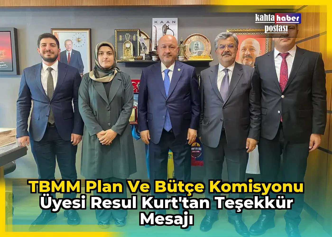 TBMM Plan ve Bütçe Komisyonu Üyesi Resul Kurt'tan Teşekkür Mesajı