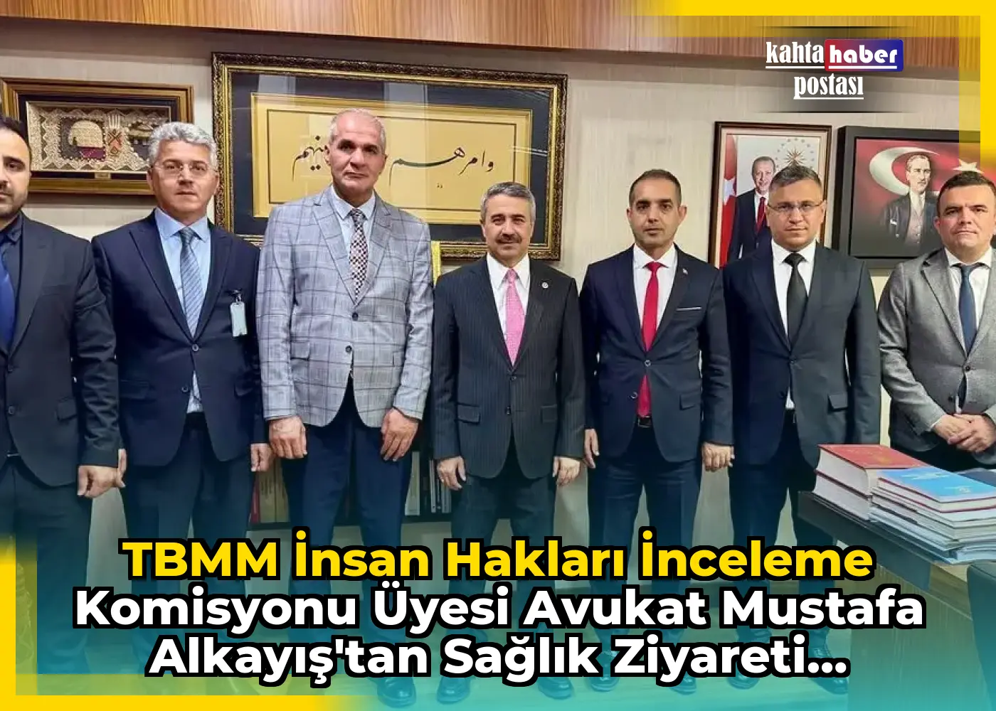 TBMM İnsan Hakları İnceleme Komisyonu Üyesi Avukat Mustafa Alkayış'tan Sağlık Ziyareti Teşekkürü