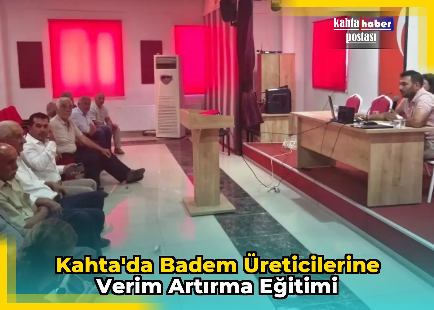 Kahta'da Badem Üreticilerine Verim Artırma Eğitimi