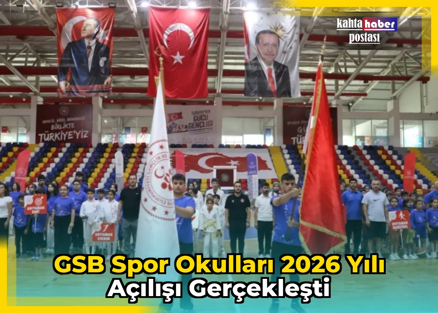 GSB Spor Okulları 2026 Yılı Açılışı Gerçekleşti