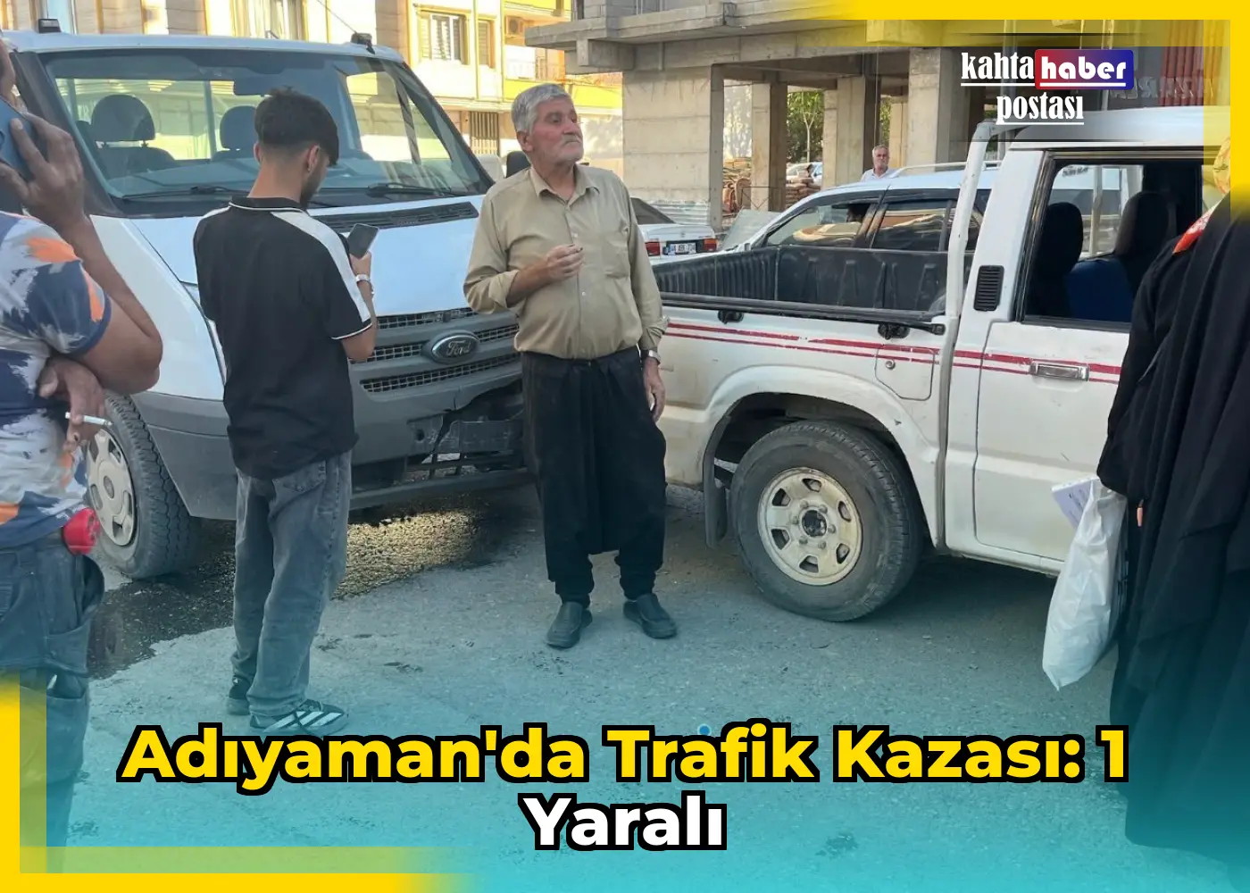 Adıyaman'da Trafik Kazası: 1 Yaralı