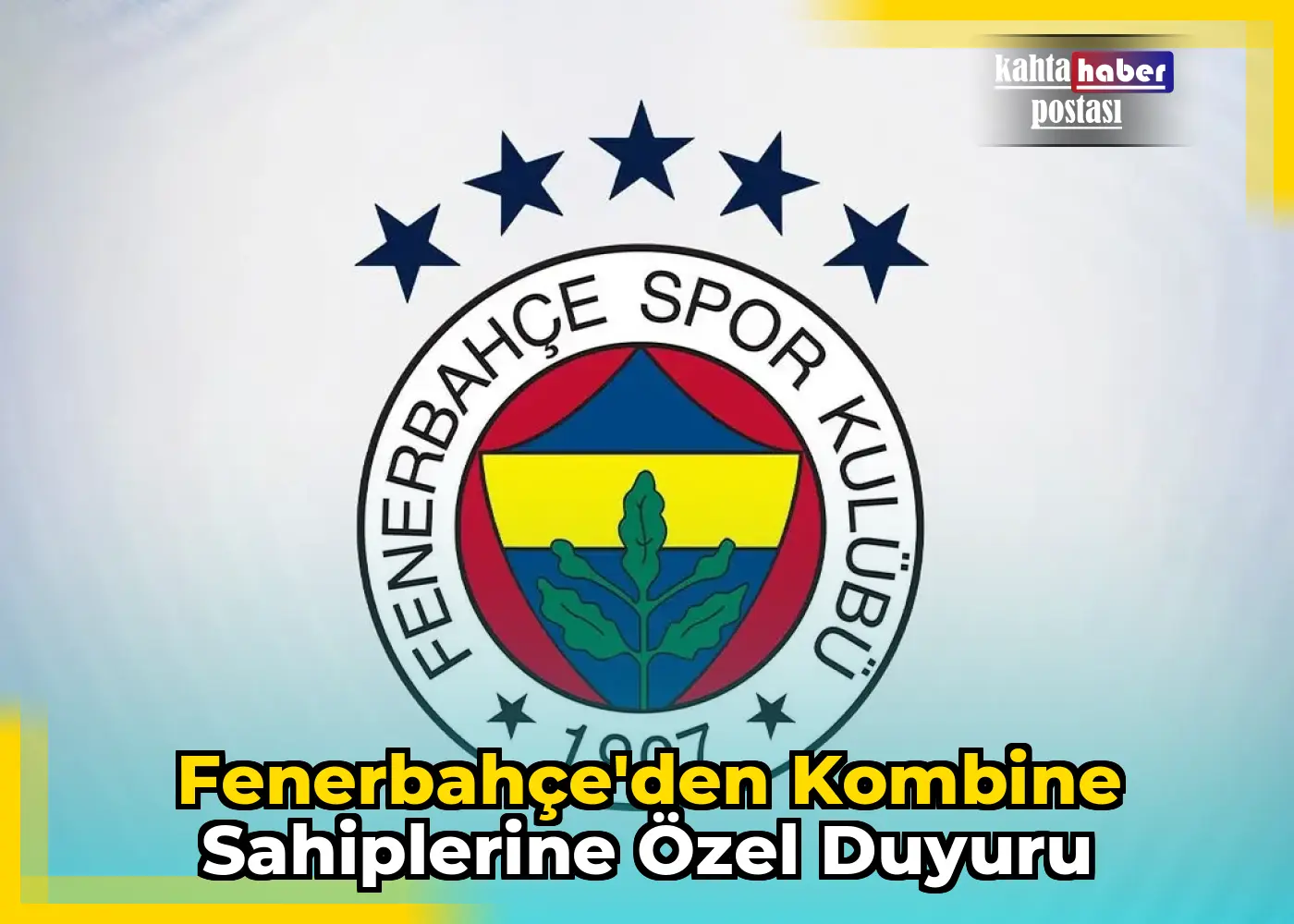 Fenerbahçe'den Kombine Sahiplerine Özel Duyuru