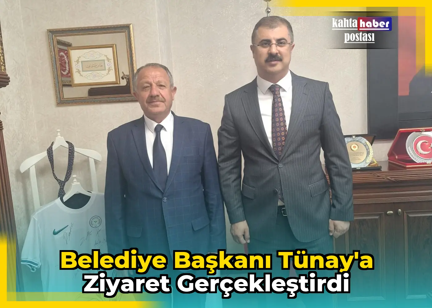 Belediye Başkanı Tünay'a Ziyaret Gerçekleştirdi