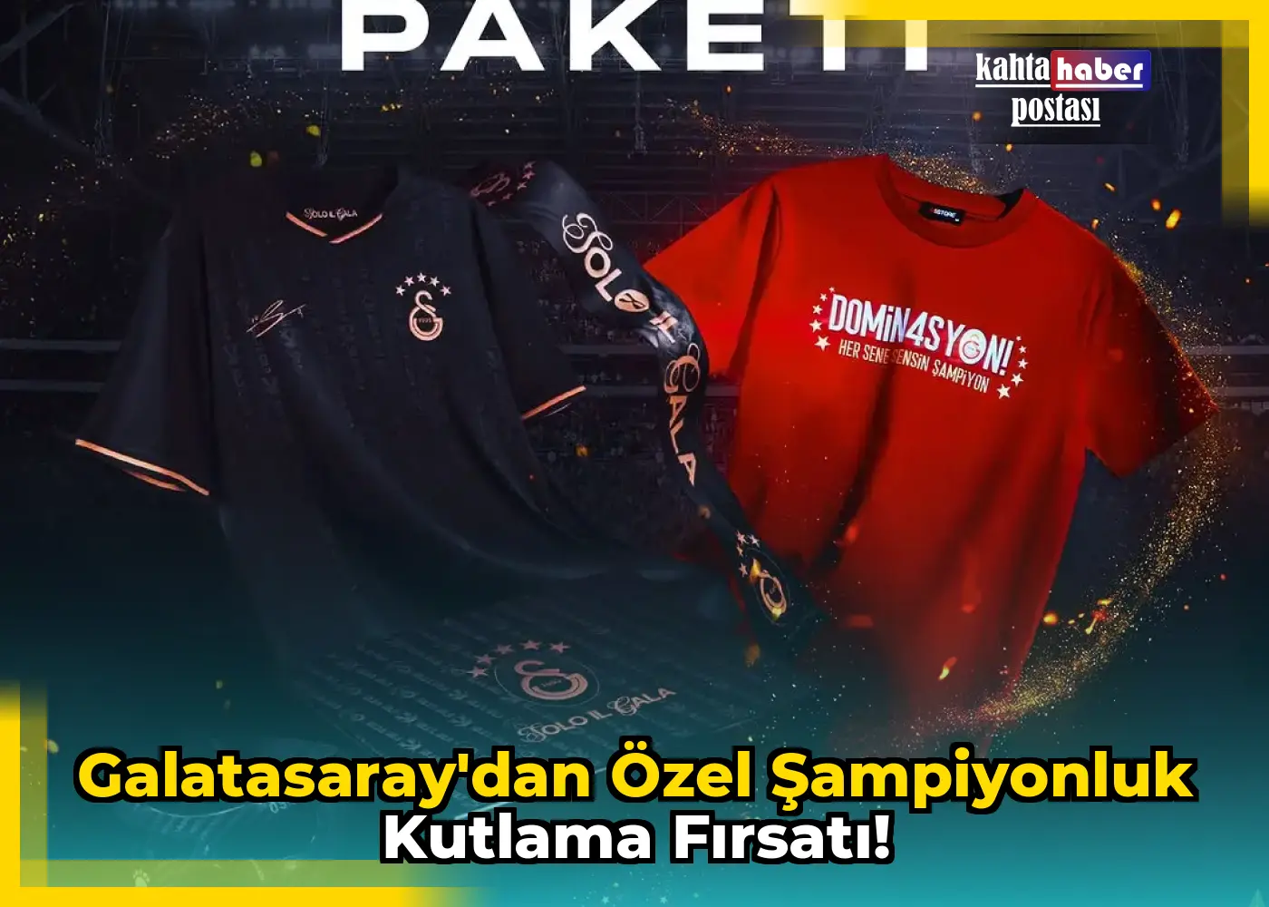 Galatasaray'dan Özel Şampiyonluk Kutlama Fırsatı!