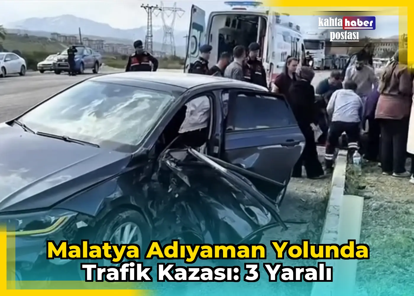 Malatya Adıyaman Yolunda Trafik Kazası: 3 Yaralı