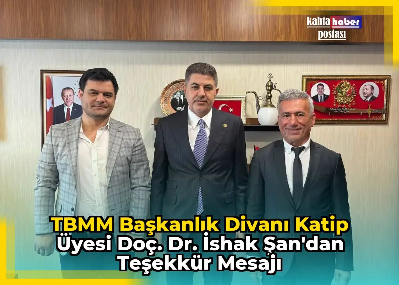 TBMM Başkanlık Divanı Katip Üyesi Doç. Dr. İshak Şan'dan Teşekkür Mesajı