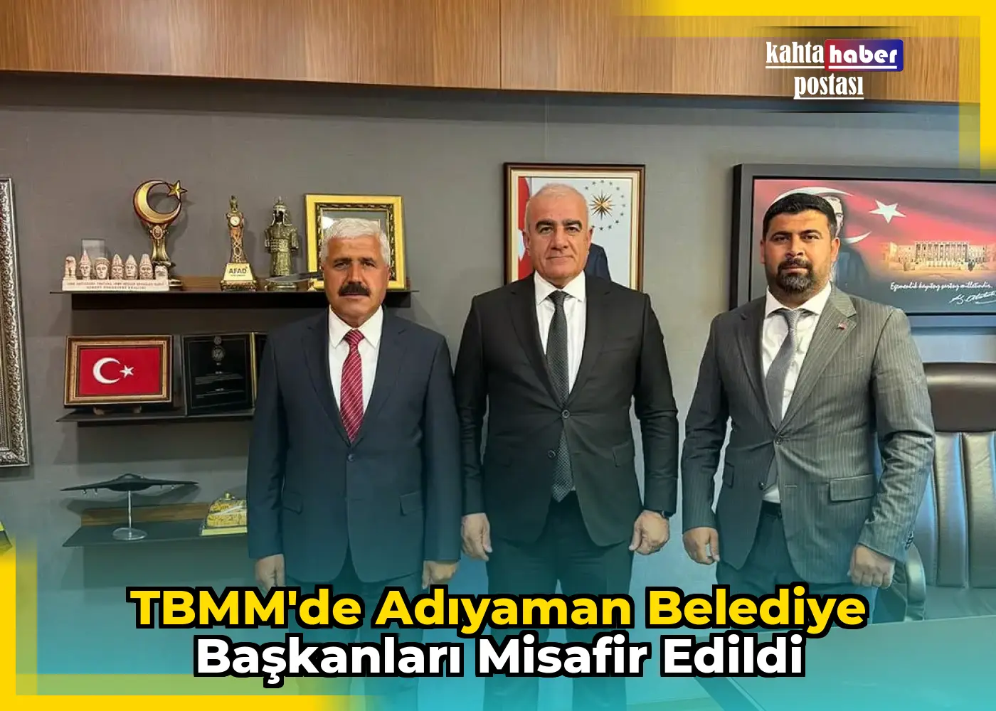 TBMM'de Adıyaman Belediye Başkanları Misafir Edildi