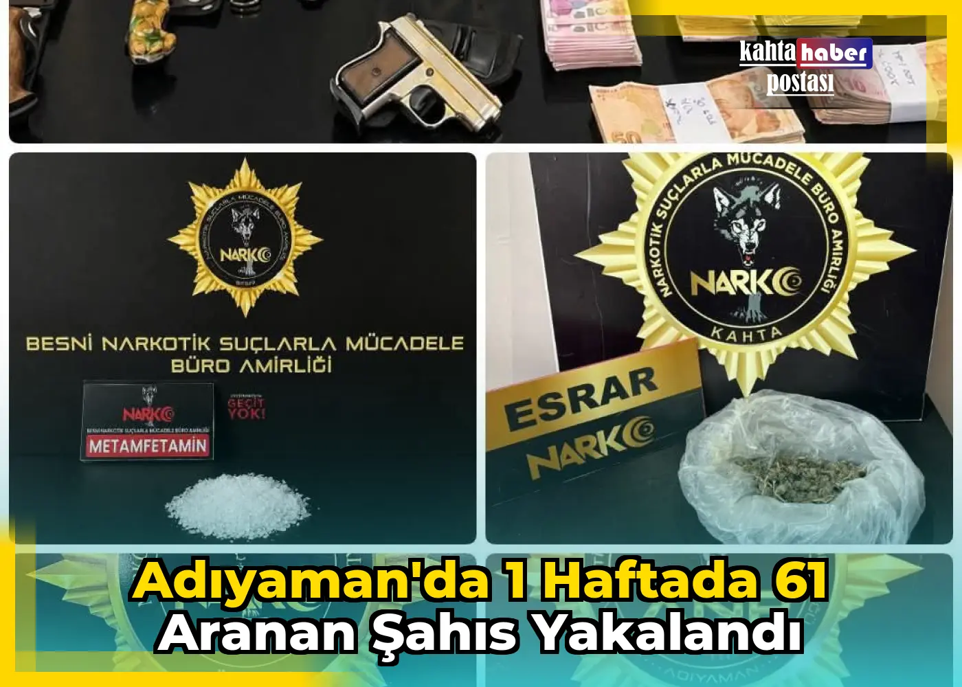 Adıyaman'da 1 Haftada 61 Aranan Şahıs Yakalandı