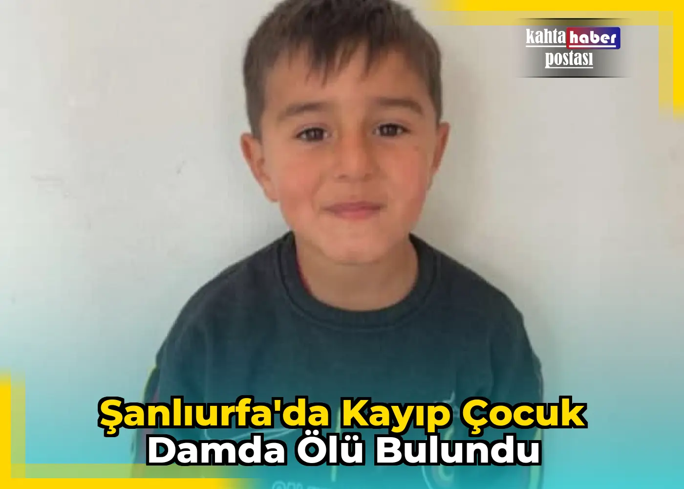 Şanlıurfa'da Kayıp Çocuk Damda Ölü Bulundu