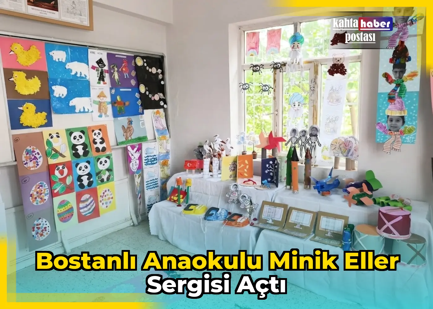 Bostanlı Anaokulu Minik Eller Sergisi Açtı