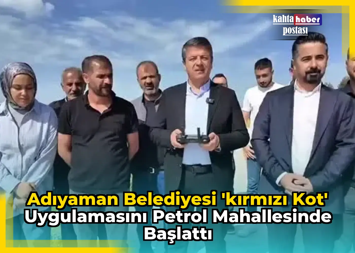 Adıyaman Belediyesi 'Kırmızı Kot' Uygulamasını Petrol Mahallesinde Başlattı